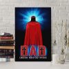 Dad Christian Man Of God My Hero Canvas Wall Art - Christian Gifts For Dad