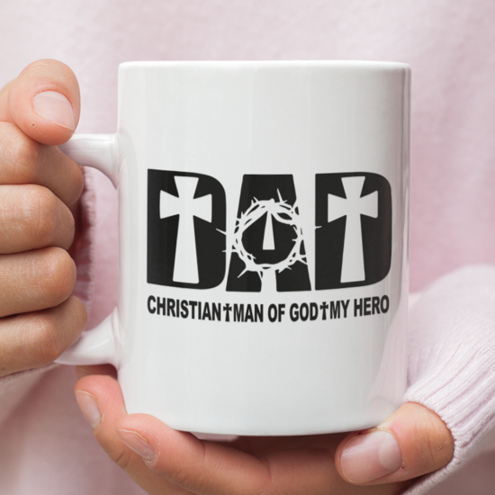 Dad Christian Man Of God My Hero Coffee Mug