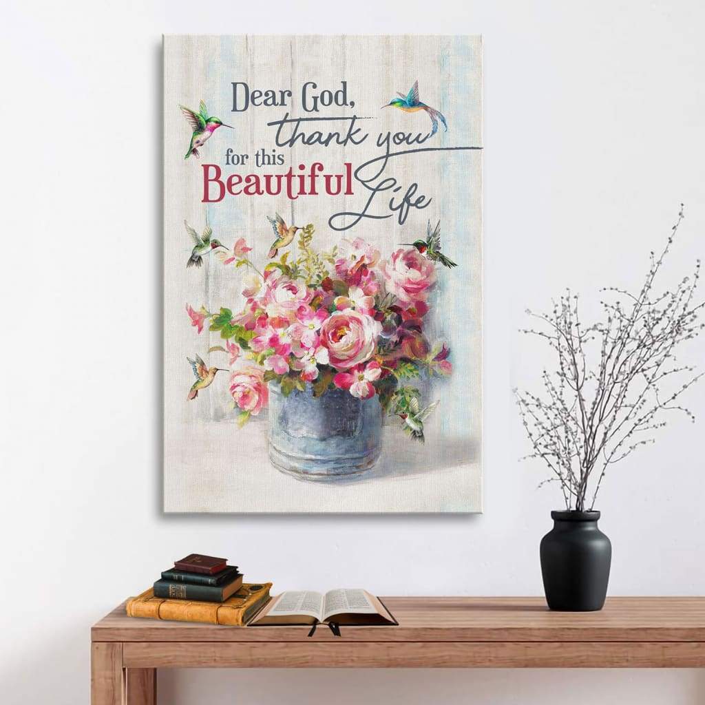 Dear-God-Thank-You-For-This-Beautiful-Life-Canvas-Wall-Art Dear God Thank You For This Beautiful Life Canvas Wall Art