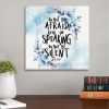 Do Not Be Afraid Keep On Speaking Do Not Be Silent - Acts 18:9 Canvas Wall Art