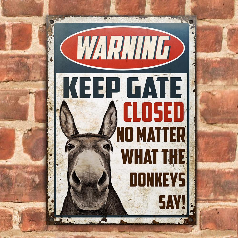 Donkey Keep Gate Closed Customized Classic Metal Signs 1