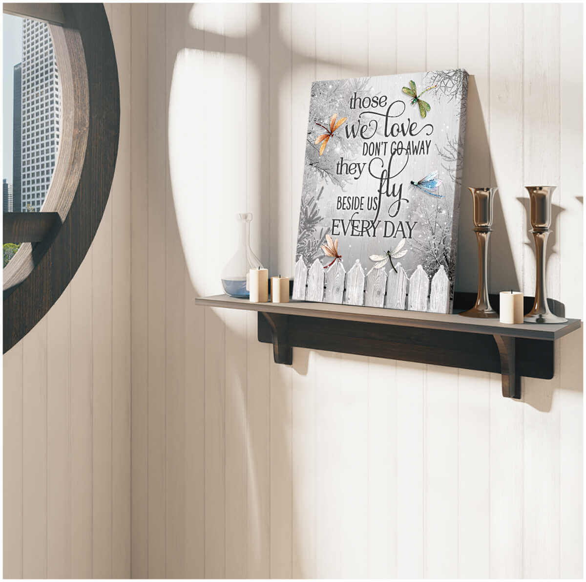 Dragonfly-Canvas-Those-We-Love-DonT-Go-Away-Wall-Art-Decor-2 Dragonfly Canvas Those We Love DonT Go Away Wall Art Decor 2