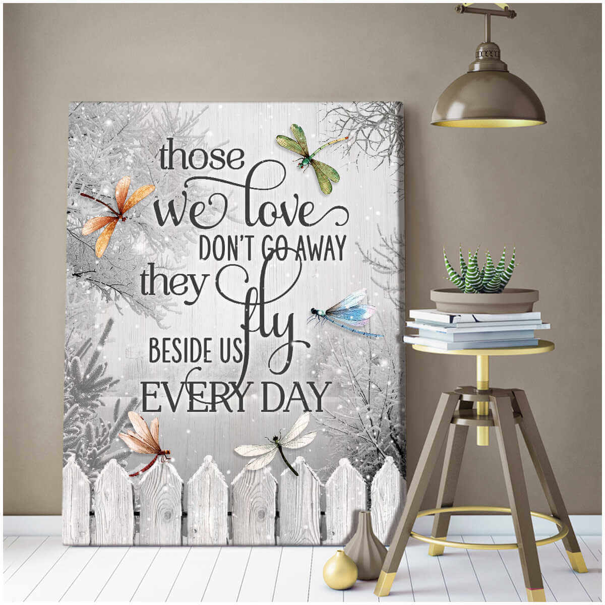 Dragonfly-Canvas-Those-We-Love-DonT-Go-Away-Wall-Art-Decor-3 Dragonfly Canvas Those We Love DonT Go Away Wall Art Decor 3