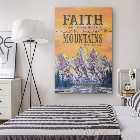 Faith As Small As A Mustard Seed Canvas Wall Art 1 1