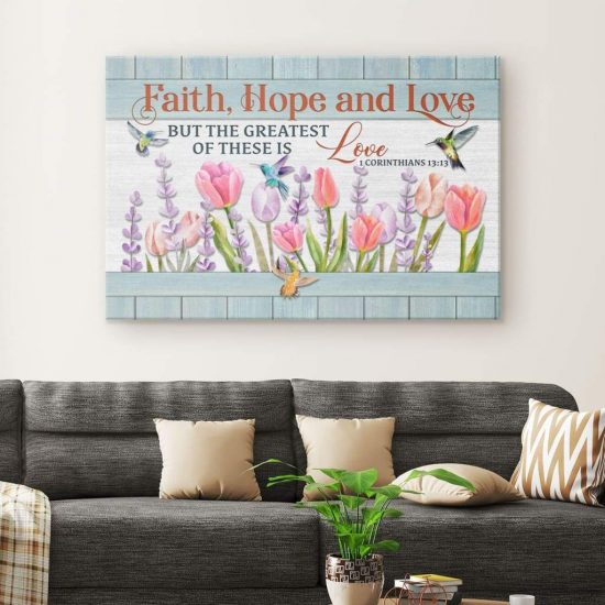 Faith Hope And Love Hummingbird Flower Christian Wall Art Canvas Print 1