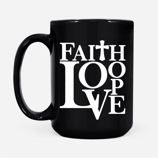 Faith Hope Love Coffee Mug 2 4