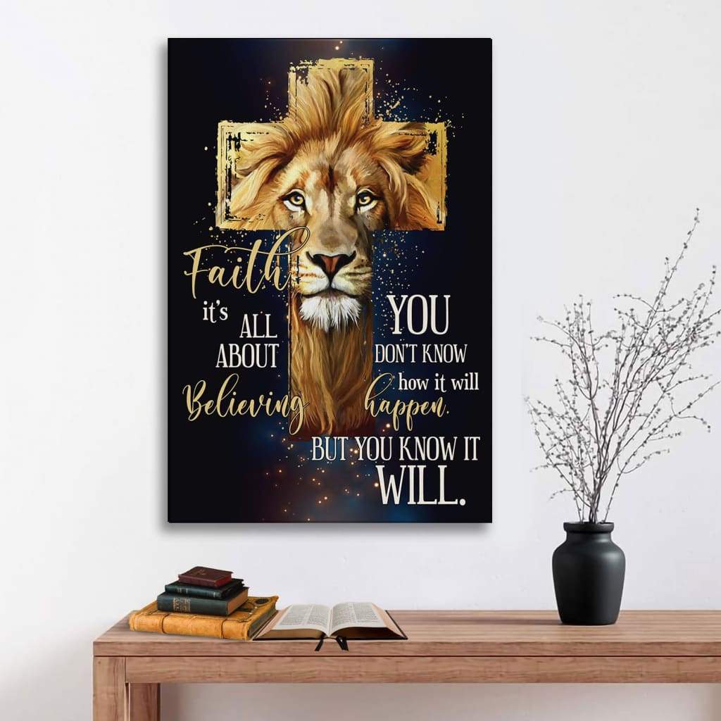 Faith It'S Not All About Believing Canvas Wall Art