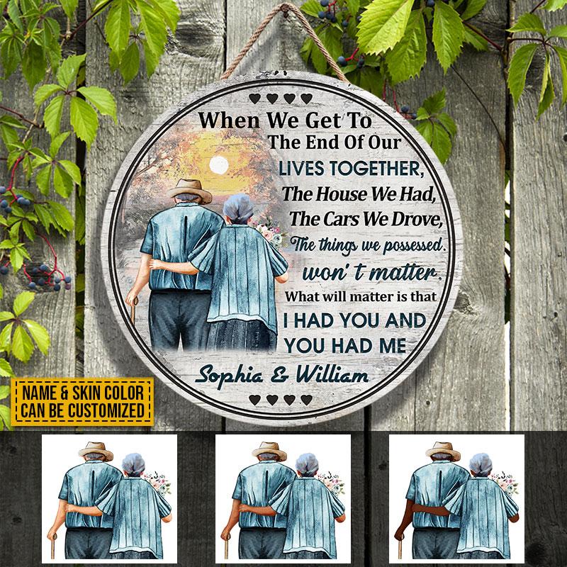 Family Old Couple Husband Wife When We Get Skin Custom Wood Circle Sign