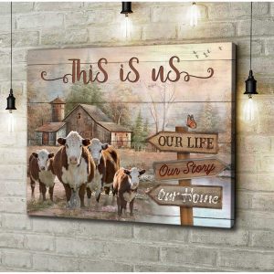 Farm Hereford Cows This Is Us Canvas Prints Wall Art Decor 2