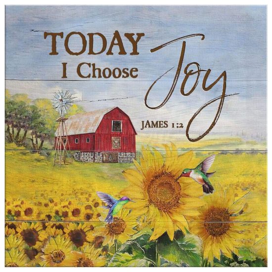 Farmhouse Wall Art Canvas Sunflower Today I Choose Joy James 12 Farmhouse Canvas Print 2