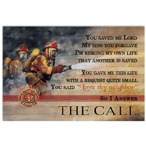 Firefighter The Call Canvas Prints Wall Art Decor