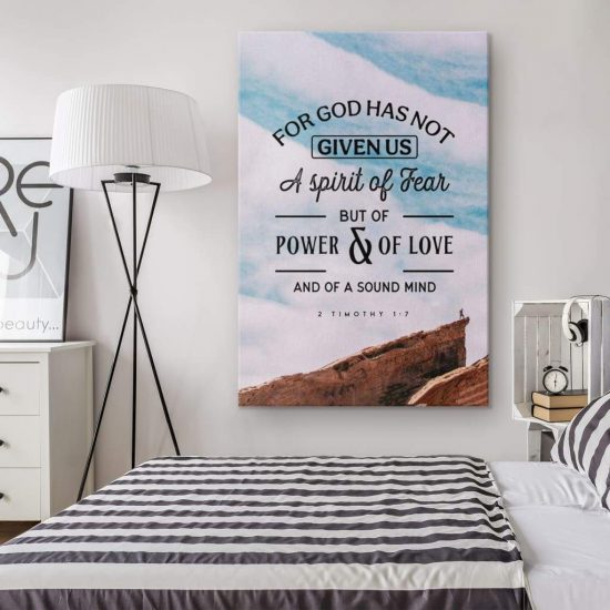 For God Has Not Given Us A Spirit Of Fear 2 Timothy 17 Canvas Wall Art 1
