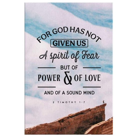 For God Has Not Given Us A Spirit Of Fear 2 Timothy 17 Canvas Wall Art 2