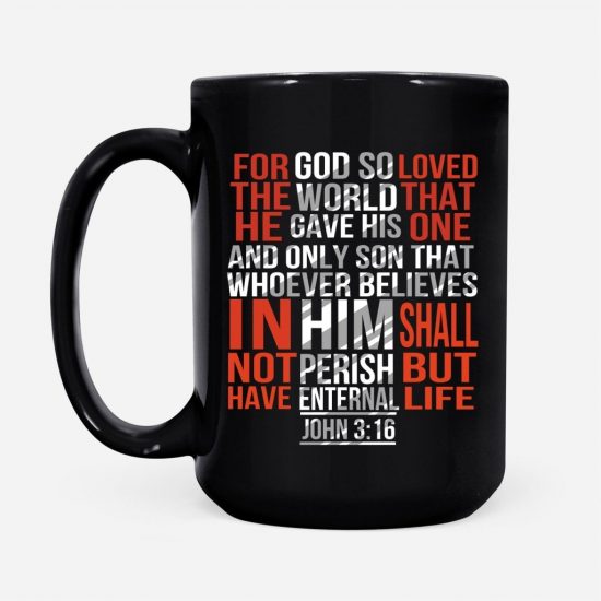 For God So Loved The World John 316 Coffee Mug 2