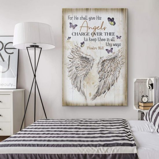 For He Shall Give His Angels Charge Over Thee Psalm 9111 Kjv Wall Art Canvas 1