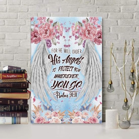 For He Will Order His Angels To Protect You Psalm 91:11 Bible Verse Wall Art Canvas