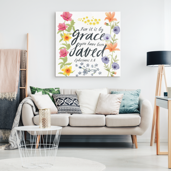 For It Is By Grace You Have Been Saved Ephesians 28 Canvas Wall Art 1