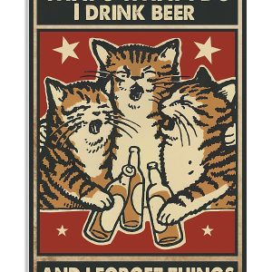 Funny Cats Canvas That What I Do I Drink Beer And I Forget Things Canvas