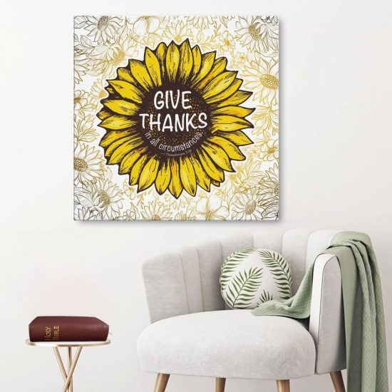 Give Thanks In All Circumstances 1 Thessalonians 5:18 Canvas Wall Art