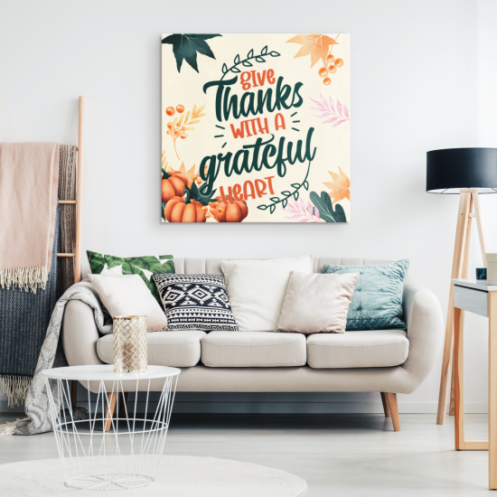 Give Thanks With A Grateful Heart Canvas Wall Art 1 3