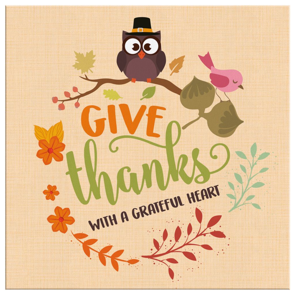 Give-Thanks-With-A-Grateful-Heart-Canvas-Wall-Art-2 Give Thanks With A Grateful Heart Canvas Wall Art 2 5
