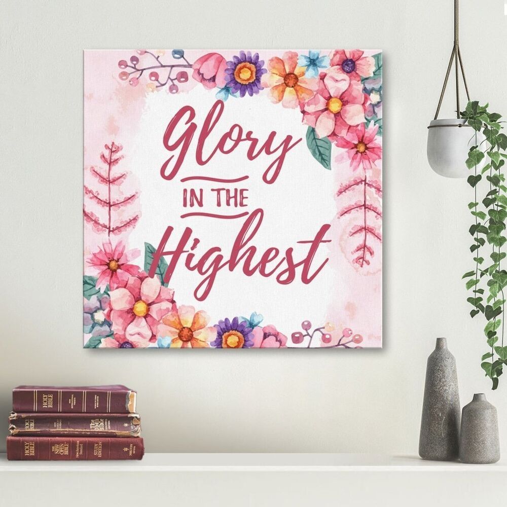 Glory In The Highest Canvas Wall Art
