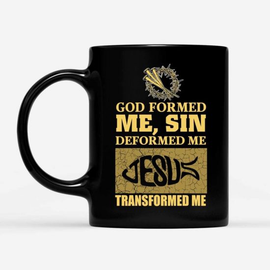 God Formed Me Christian Coffee Mug 1