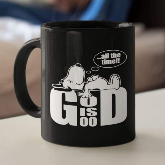 God Is Good All The Time Coffee Mug