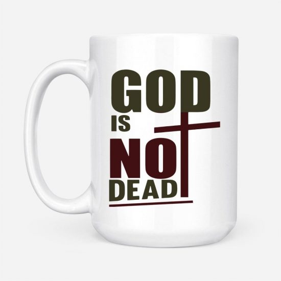 God Is No Dead Coffee Mug 2