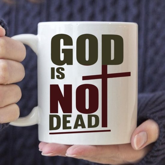 God Is No Dead Coffee Mug
