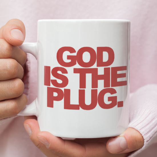 God Is The Plug Coffee Mug