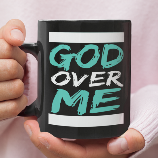 God Over Me Coffee Mug