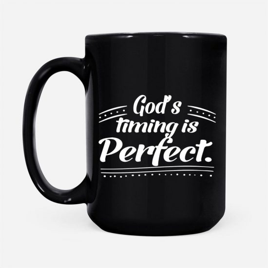 GodS Timing Is Perfect Coffee Mug 2