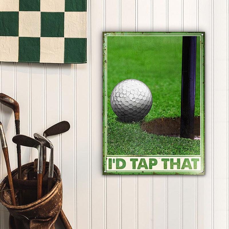 Golf Tap That Customized Classic Metal Signs