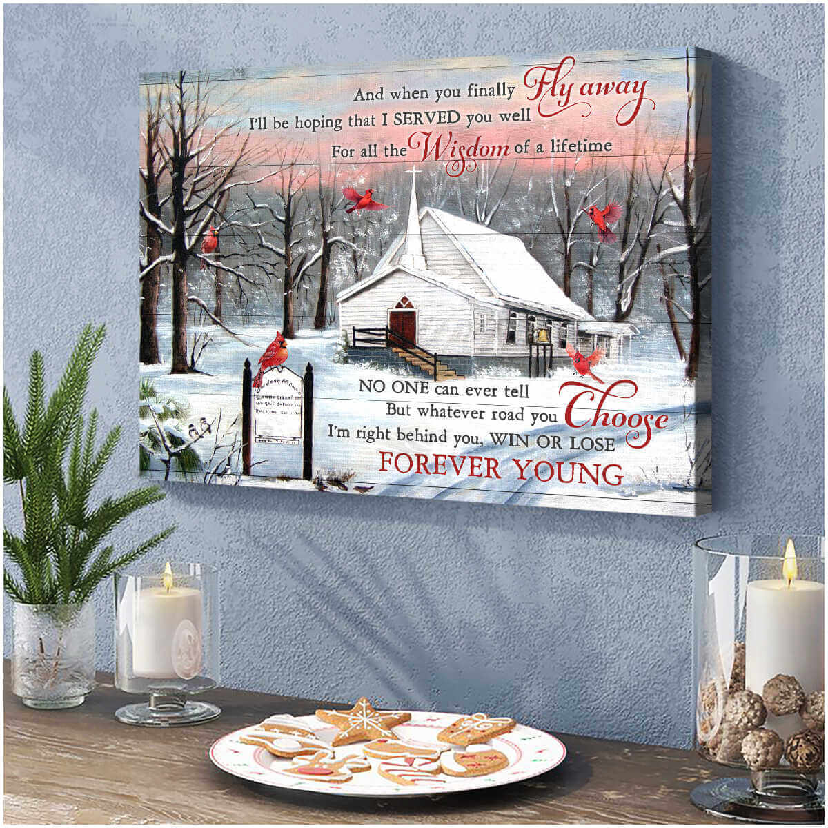 Gorgeous Cardinal Canvas Forever Young Wall Art Decor