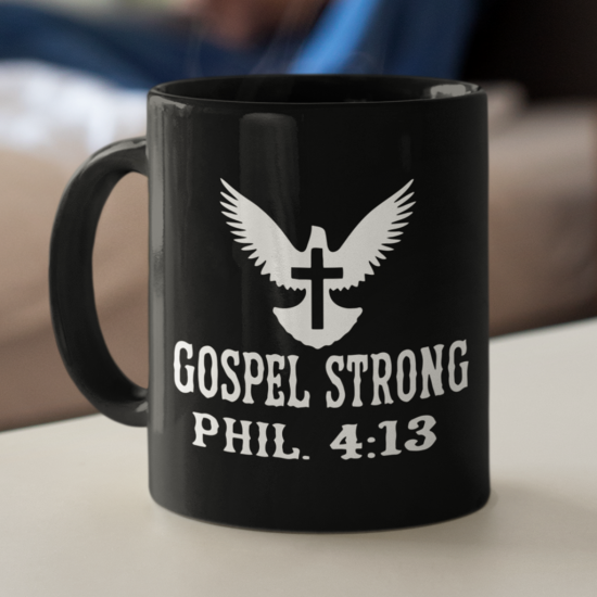 Gospel Strong Philippians 4:13 Bible Verse Coffee Mug