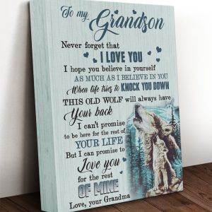 Grandson Canvas To My Grandson Never Forget That I Love You