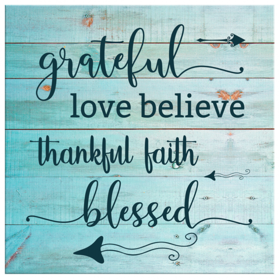 Grateful Love Believe Thankful Faith Blessed Canvas Wall Art 2