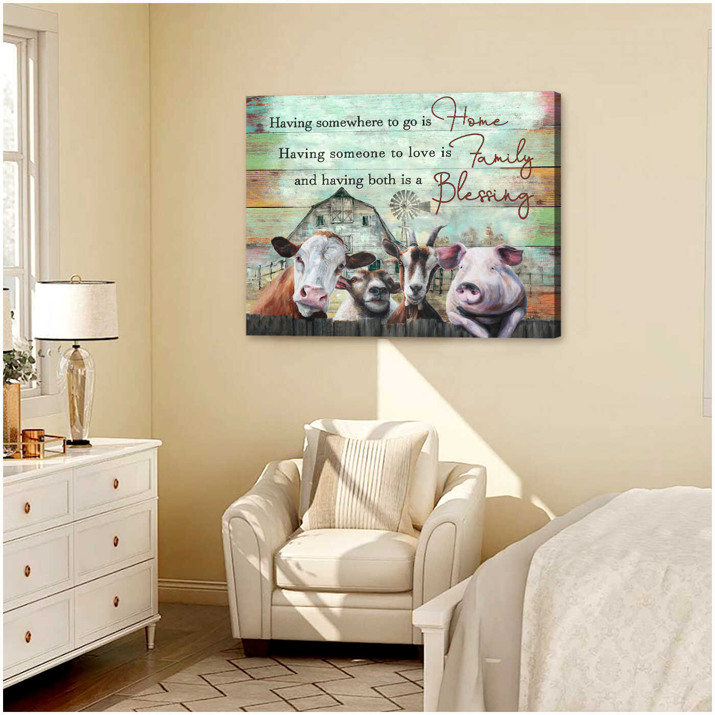 Having Somewhere To Go Is Home Having Someone To Love Is Family Having Both Is A Blessing Farm Farmhouse Canvas Prints Wall Art Decor
