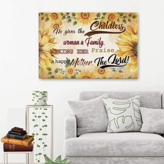 He Gives The Childless Woman A Family Psalm 113:9 Bible Verse Wall Art Canvas Prints Wall Art Decor