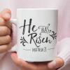 He Has Risen Matthew 28 Coffee Mug