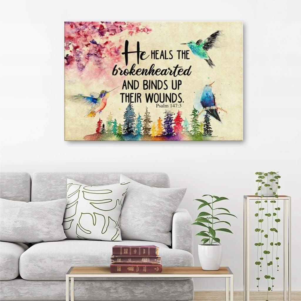 He Heals The Brokenhearted Psalm 147:3 Bible Verse Wall Art Canvas ...