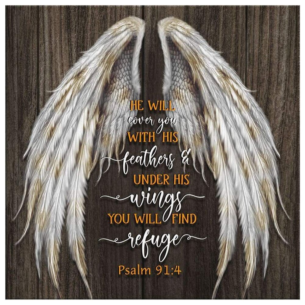 He-Will-Cover-You-With-His-Feathers-Psalm-914-Scripture-Wall-Art-Canvas-Print-2 He Will Cover You With His Feathers Psalm 914 Scripture Wall Art Canvas Print 2