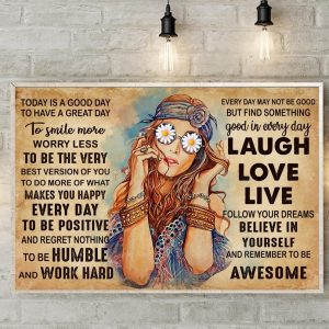 Hippie Canvas, Gift For Daughter, Best Gift Idea, Today Is A Good Day To Have A Great Day Canvas