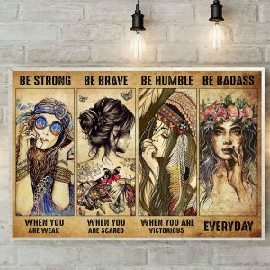 Hippie Canvas, Gift For Hippie, Be Strong When You Are Weak Canvas