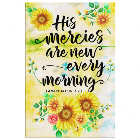 His Mercies Are New Every Morning Lamentations 323 Canvas Wall Art 2 1