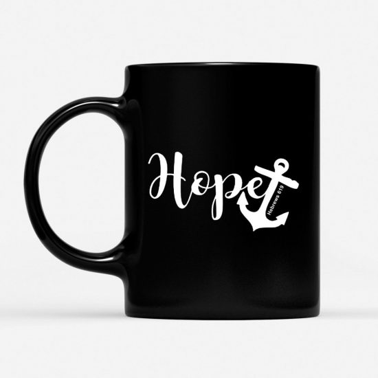 Hope Hebrews 619 Bible Verse Coffee Mug 1