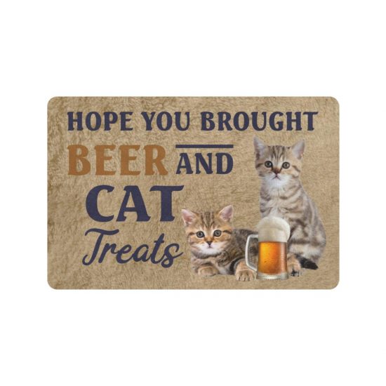 Hope You Brought Beer And Cat Rubber Lover Doormat Welcome Mat 1 Hope You Brought Beer And Cat Rubber Lover Doormat Welcome Mat 1
