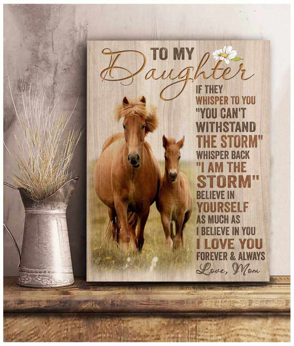 Horse Canvas To My Daughter Wall Art Decor - Teehall - Live Creatively