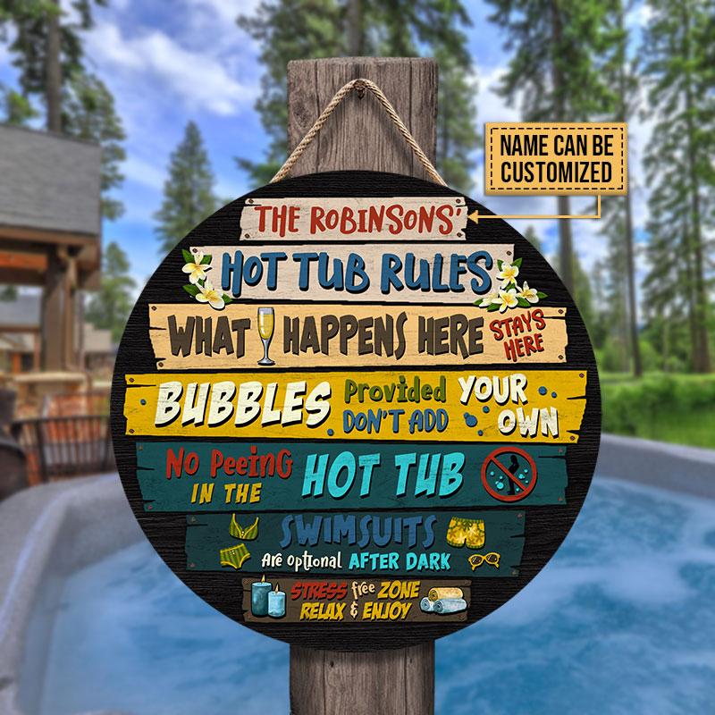 Hot Tub Rules What Happens Custom Wood Circle Sign